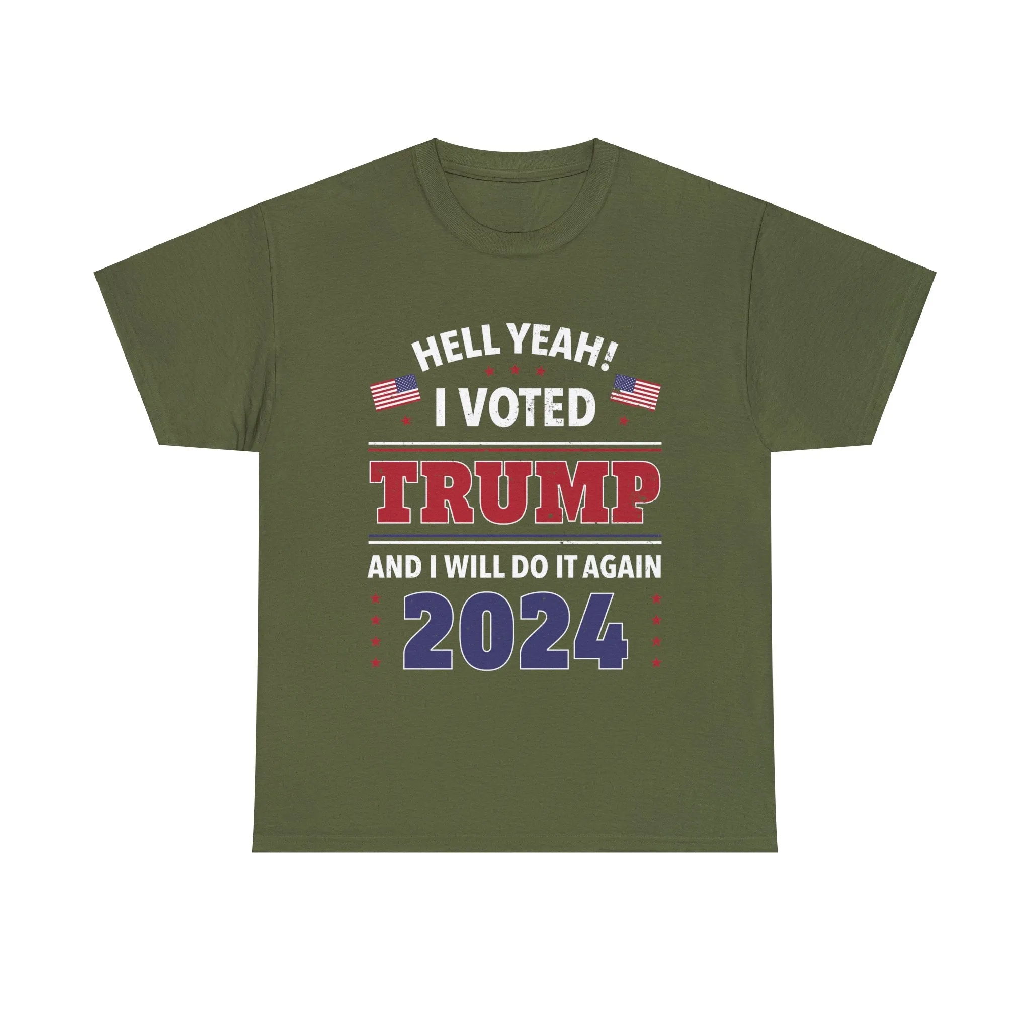 Hell Yeah! I Voted For Trump 2024 T-Shirt